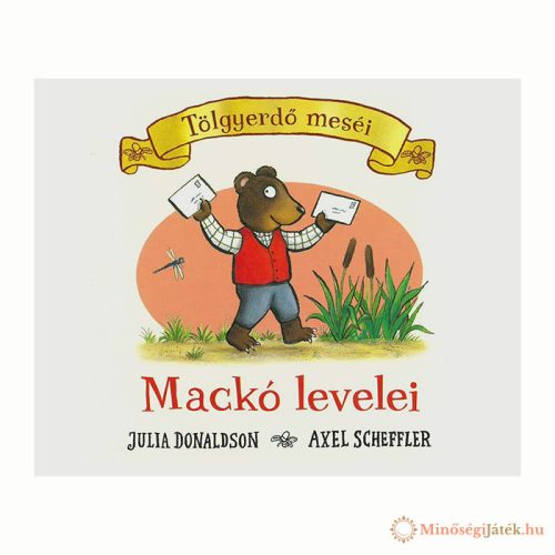 Mackó levelei – Tölgyerdő meséi