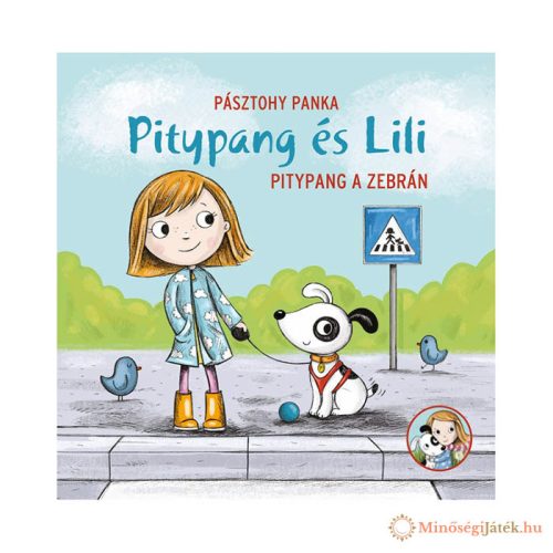 Pitypang és Lili - Pitypang a zebrán