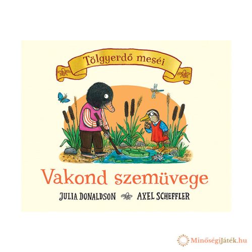 Vakond szemüvege – Tölgyerdő meséi